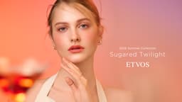 ETVOS、2026サマーコレクション予約開始。"砂糖をまぶしたきらめき"を纏う夏のトワイライトメイク